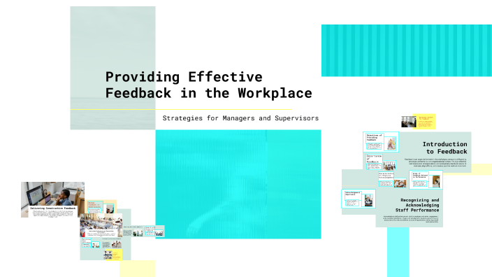 Providing Effective Feedback to Employees by Celine Dalusong on Prezi