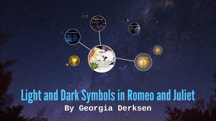 Light And Dark In Romeo And Juliet Geia D