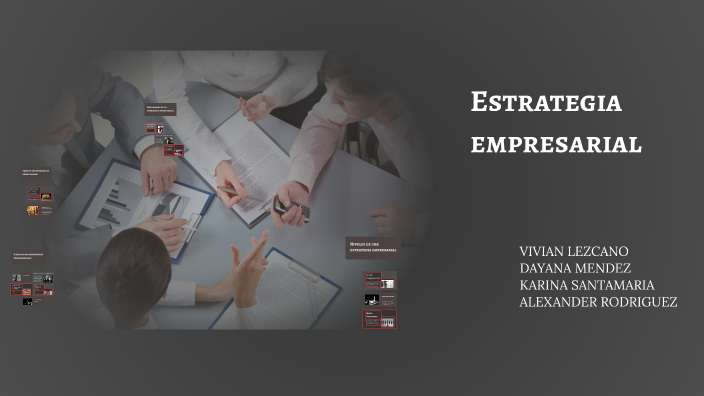 Estrategia empresarial by maydelyn on Prezi