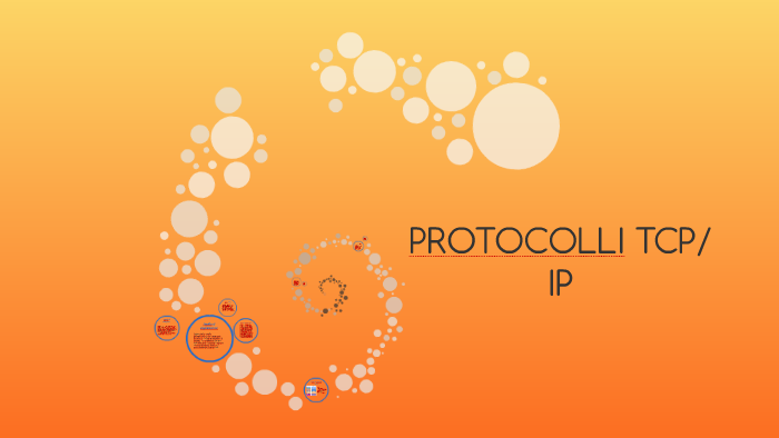 PROTOCOLLI TCP/IP by Edoardo Vella on Prezi