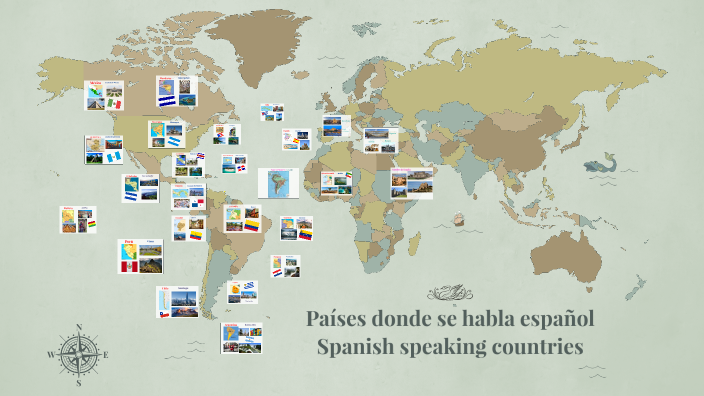 Map of Spanish speaking countries by Veredas de Nieves on Prezi