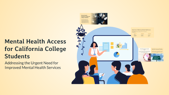 Mental Health Access for California College Students by Adam Clark on Prezi