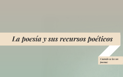 La poesía y sus recursos poeticos by Roberto Perucho on Prezi