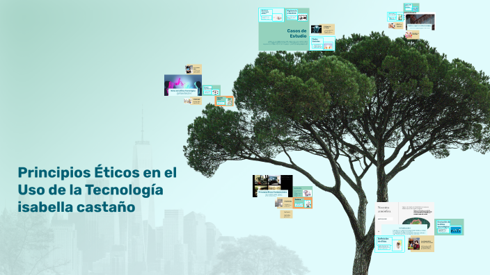 Principios Éticos en el Uso de la Tecnología by isabella castaño on Prezi