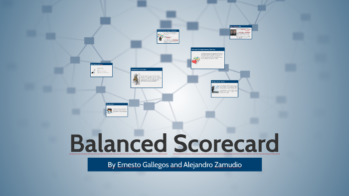 Balanced Scorecard by Alejandro Zamudio on Prezi