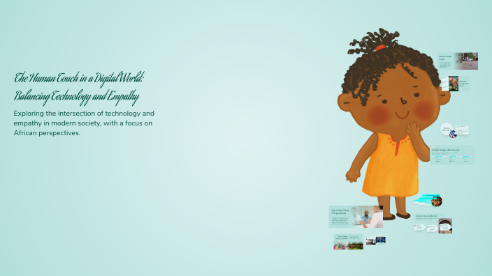The Human Touch in a Digital World: Balancing Technology and Empathy by ...