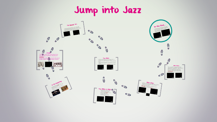 Jump into Jazz by Shelby Hodnett on Prezi