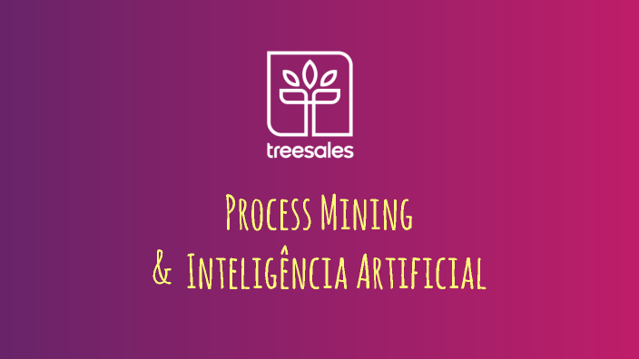 Process-Mining&Artificial-Intelligence by S Z on Prezi