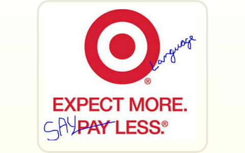 Target [Language]: Expect More, Say Less by Sara-Elizabeth Cottrell on ...