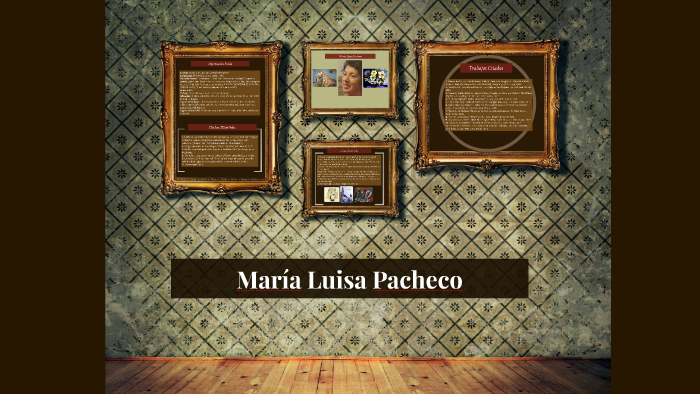 María Luisa Pacheco by Erin Almeter on Prezi