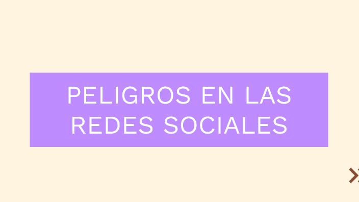 peligros en las redes sociales by sofia Galvan on Prezi