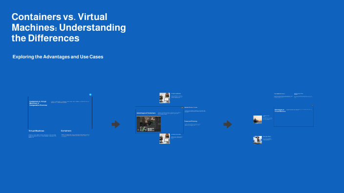 Containers vs. Virtual Machines: Understanding the Differences by Edna ...