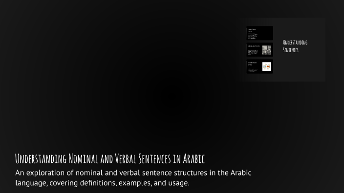 Understanding Nominal and Verbal Sentences in Arabic by aseel sami on Prezi