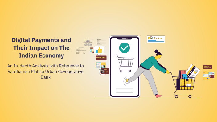 Digital Payments and Their Impact on The Indian Economy by Ravula ...
