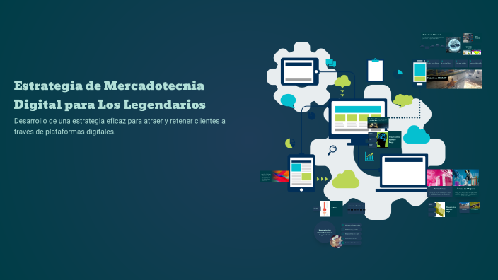 Estrategia de Mercadotecnia Digital para Los Legendarios by leorianny ...