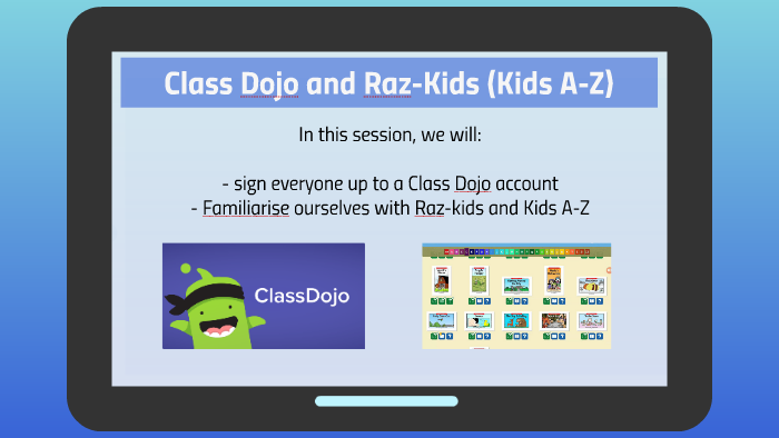 Class Dojo And Raz Kids A Z By