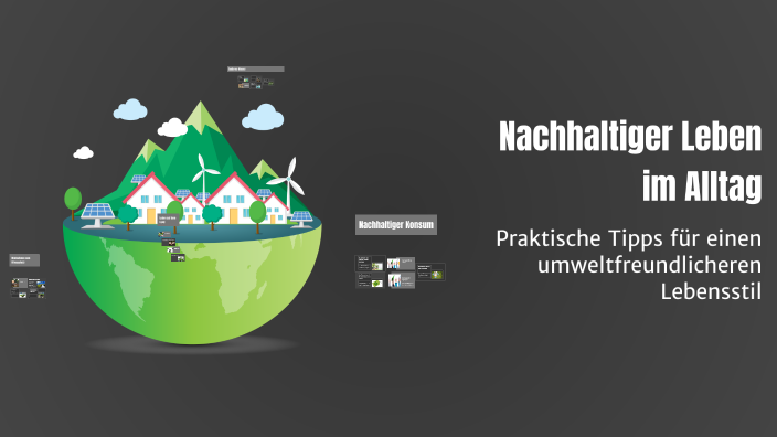 Nachhaltiger Leben im Alltag by Luisa Orphall on Prezi