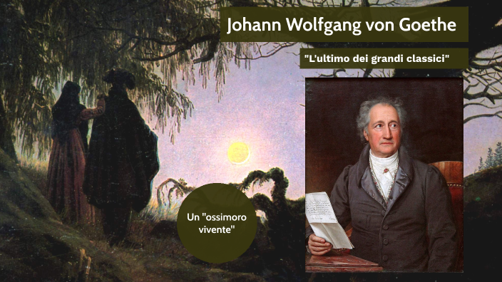 Theaterstücke Von Johann Wolfgang Von Goethe Johann Wolfgang von Goethe by marco pallara on Prezi
