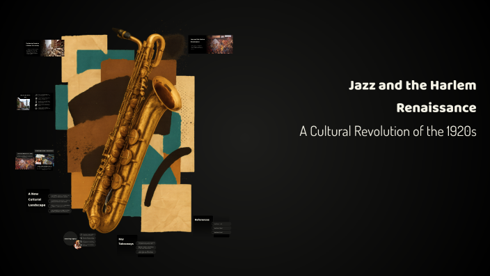 Jazz and the Harlem Renaissance by Liam De Gobbi on Prezi