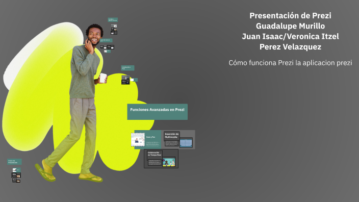 Presentación de Prezi by Juan Isaac Guadalupe Murillo on Prezi