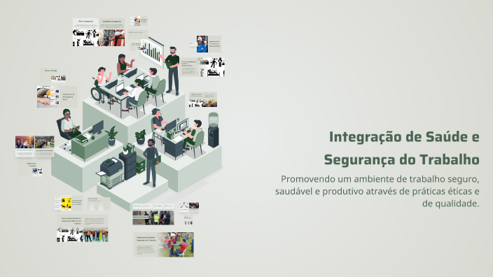 Integração de Saúde e Segurança do Trabalho by Ana Paula Oliveira ...