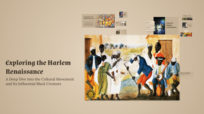 Exploring the Harlem Renaissance by Ezequiel Mckelly on Prezi