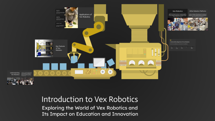 Introduction to Vex Robotics by Elijah Deeming on Prezi