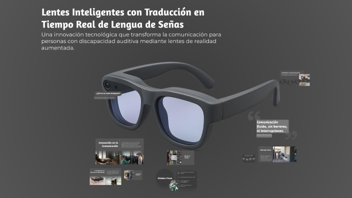 Lentes Inteligentes con Traducción en Tiempo Real de Lengua de Señas by ...
