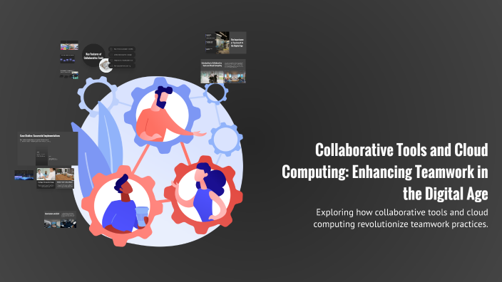 Collaborative Tools and Cloud Computing: Enhancing Teamwork in the ...