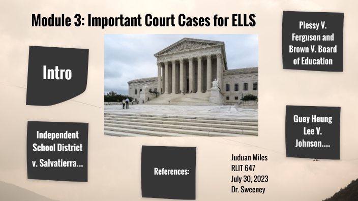 important-court-cases-for-ells-by-juduan-miles-on-prezi