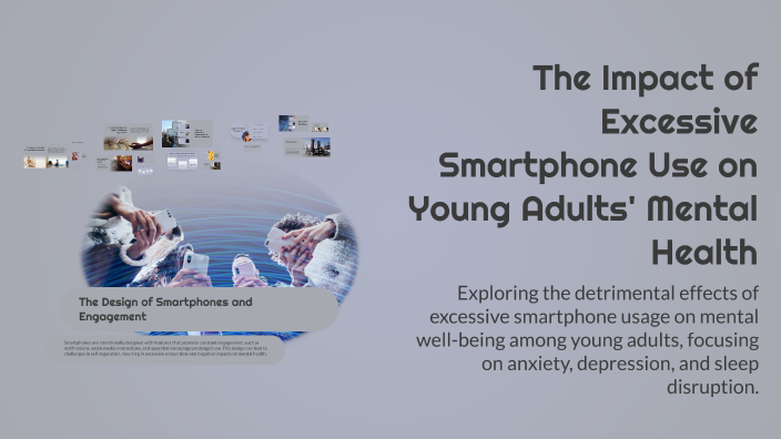 The Impact of Excessive Smartphone Use on Young Adults' Mental Health ...