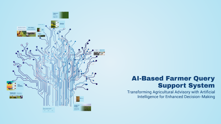 AI-Based Farmer Query Support System by Vithurna Sp on Prezi