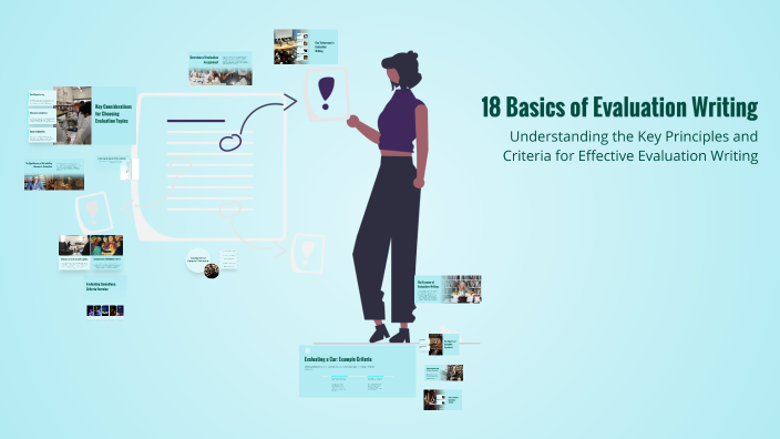 18 Basics of Evaluation Writing by Kathleen Reiman on Prezi