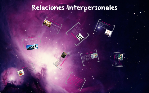 Relaciones Interpersonales by Andrea Ramirez on Prezi