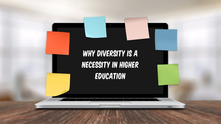 Why Diversity is a Necessity in Higher Education by Brynn Lindenlaub on ...