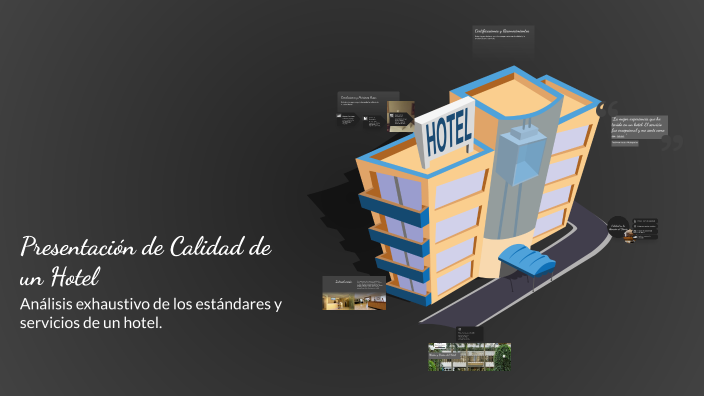 Presentación de Calidad de un Hotel by camila Rivas on Prezi