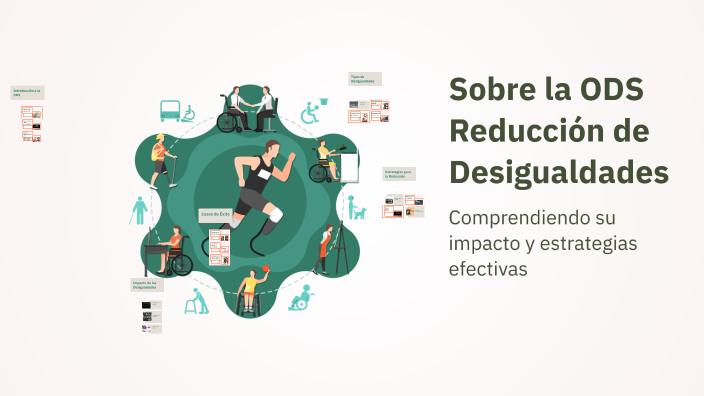 Sobre la ODS Reducción de Desigualdades by Samuel Ruiz on Prezi