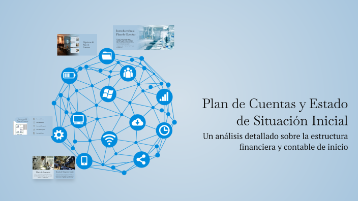 Plan de Cuentas y Estado de Situación Inicial by Angel Rodriguez on Prezi