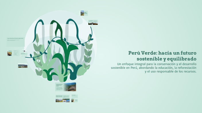 Perú Verde: hacia un futuro sostenible y equilibrado by Ronaldo Rosales ...