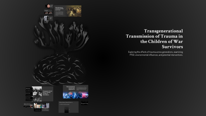 Transgenerational Transmission of Trauma in the Children of War ...