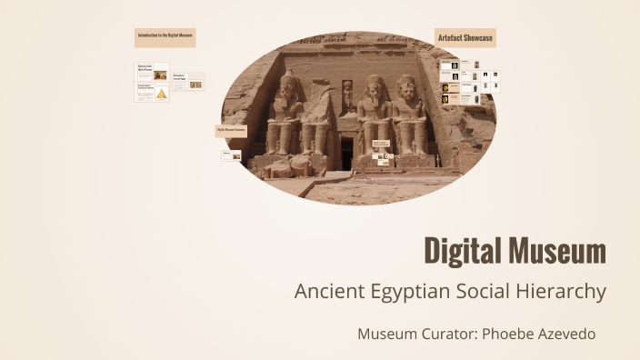 Ancient Egyptian Social Hierarchy - Digital Museum by Phoebe A on Prezi
