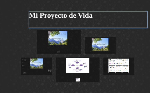 Mi Proyecto de Vida by Javier Calero on Prezi