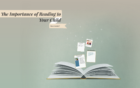 The Importance of Reading to Your Child by Amanda Conley on Prezi