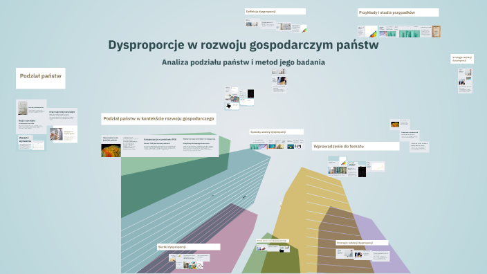 Dysproporcje w rozwoju gospodarczym państw by Maks on Prezi