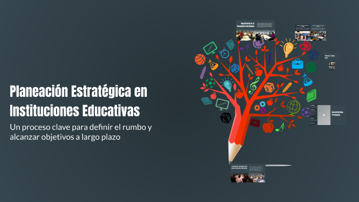 Planeación Estratégica en Instituciones Educativas by María De Los ...