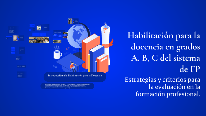 Habilitación para la docencia en grados A, B, C del sistema de FP by ...
