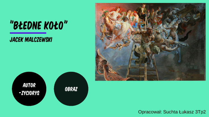 Jacek Malczewski Melancholia Opis Obrazu Jacek Malczewski "Błędne Koło" by Łukasz Suchta on Prezi