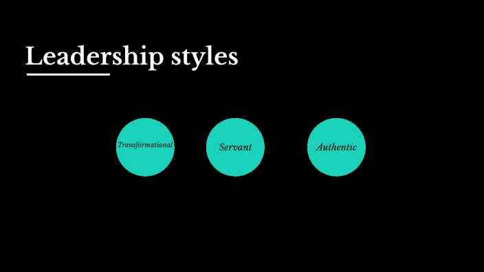 Leadership styles by Christian Hampton on Prezi