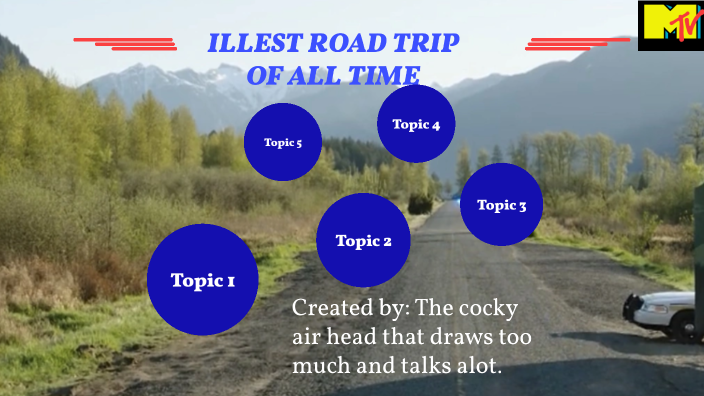 illest road trip of all time pdf