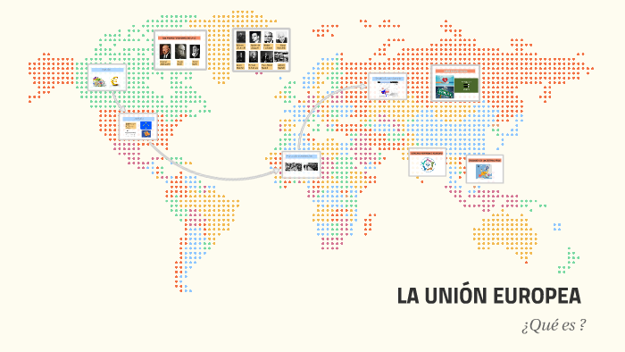 LA UNIÓN EUROPEA by Patricia Carilla Martos on Prezi